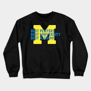 Best Players Best University Best Alumni Crewneck Sweatshirt